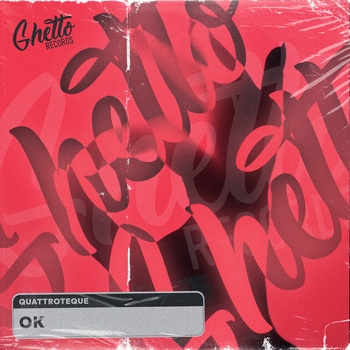 Quattroteque – Ok