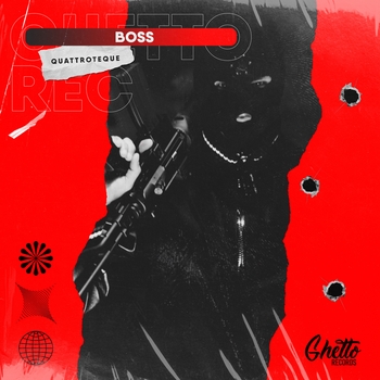 Quattroteque – Boss