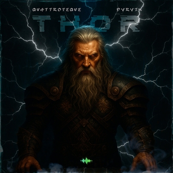 Quattroteque – Thor