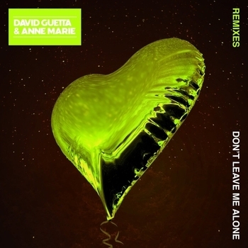 David Guetta – Don't Leave Me Alone (Sidney Samson Remix; feat. Anne-Marie)