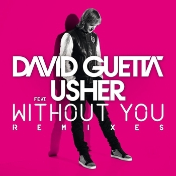 David Guetta – Without You (feat. Usher) [Extended] (feat. Usher)