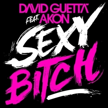 David Guetta – Sexy Bitch (Featuring Akon;Koen Groeneveld Remix)