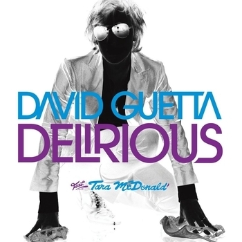 David Guetta – Delirious (Original Extended)