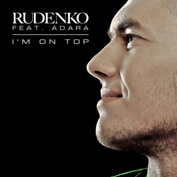 Leonid Rudenko – I'm On Top (R3hab Remix)