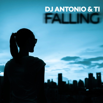 Dj Antonio – Falling