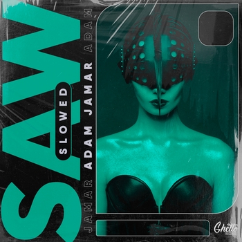 Adam Jamar – Saw
