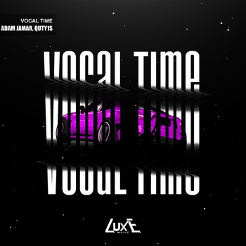Adam Jamar – Vocal Time