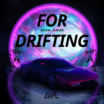 Adam Jamar – For Drifting