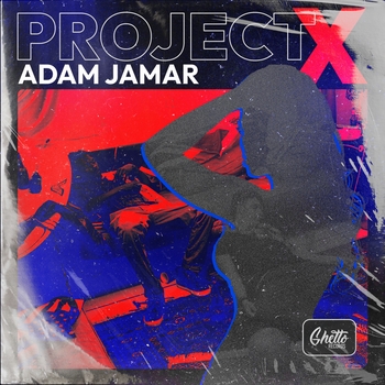 Adam Jamar – Project x