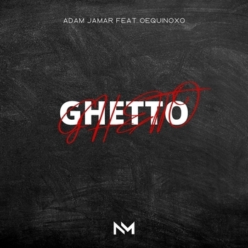 Adam Jamar – Ghetto