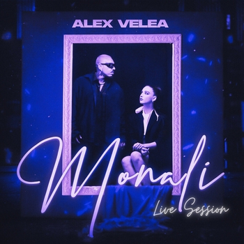 Alex Velea – Monali