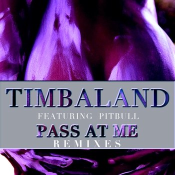 Timbaland – Pass At Me (Single 2012)