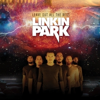 Linkin Park – Leave Out All the Rest