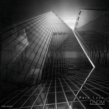 Dndm – Pure Love