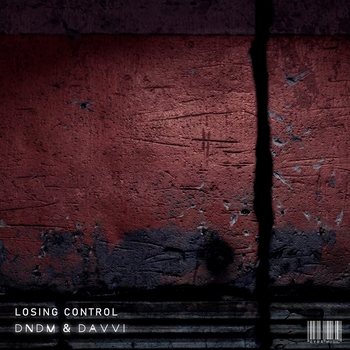Dndm – Losing Control