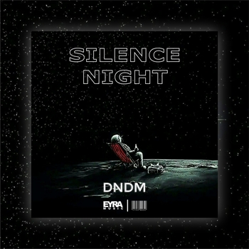 Dndm – Silence Night (2023)