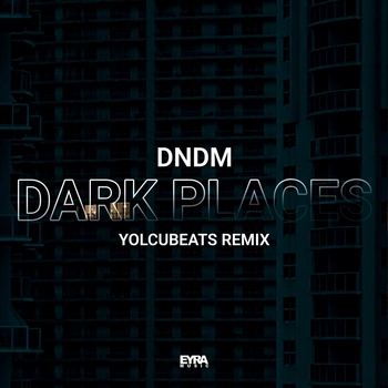 Dndm – Dark Places