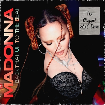 Madonna – Back That Up To The Beat (demo version)