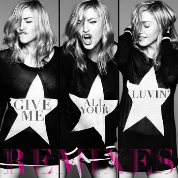 Madonna – Give Me All Your Luvin' (Sultan + Ned Shepard Remix)