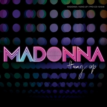 Madonna – Hung Up (SDP Extended Vocal) (Hung Up EP (US 5'' CDS - USA) 2005) (SDP Extended Vocal)