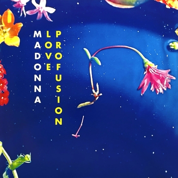 Madonna – Love Profusion  [Extended / Revised] (Ralphi Rosario's Big Room Vox Mix; Extended / Revised)