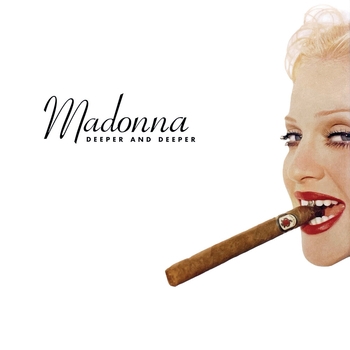 Madonna – Deeper and Deeper (David's Love Dub)
