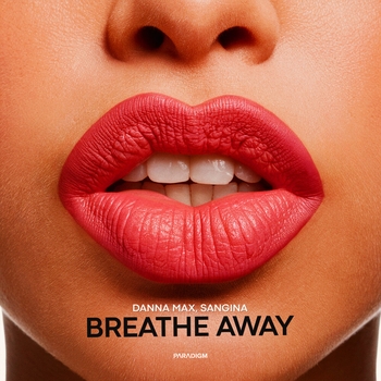 Danna Max – Breathe Away