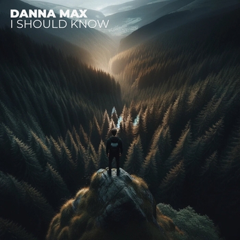 Danna Max – I Should Know