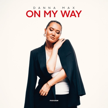 Danna Max – On My Way (2023)
