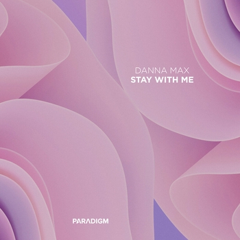 Danna Max – Stay with Me (Новинки 2022)