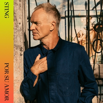 Sting – Por Su Amor (Новинки 2022)