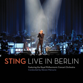 Sting – Whenever I Say Your Name (Live In Berlin/2010)