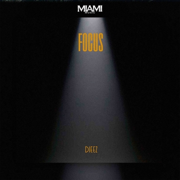 Dieez – Focus