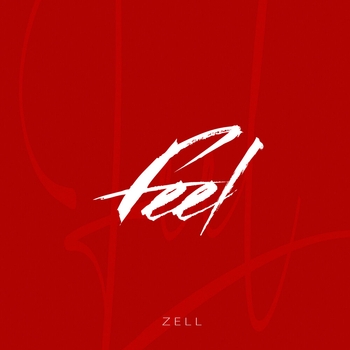 Zell – Feel (Тёплая печаль 2023)