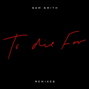 Sam Smith – To Die For (Madism Remix)