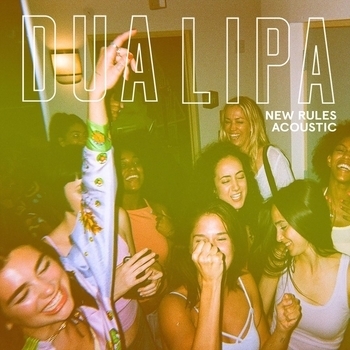 Dua Lipa – New Rules