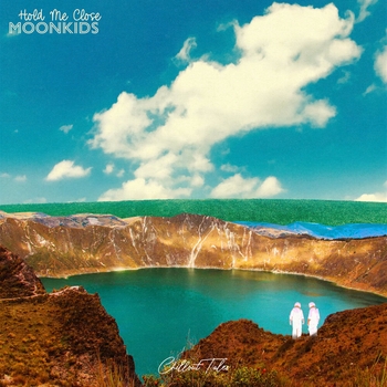 Moonkids – Hold Me Close