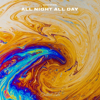 Moonkids – All Night All Day