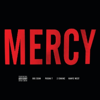 Kanye West – Mercy (feat. Big Sean, Pusha T, 2 Chainz)