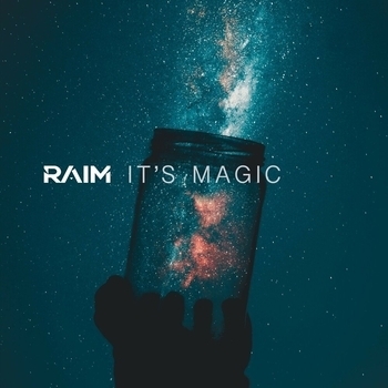 RaiM – It's Magic (Radio Edit)