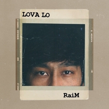 RaiM – Lova Lo