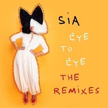 Sia – Eye To Eye (Slowz Extended Remix)