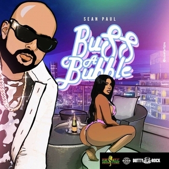 Sean Paul – Buss a Bubble