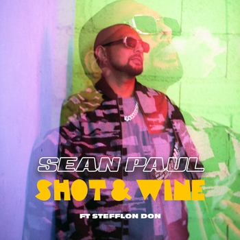 Sean Paul – Shot & Wine