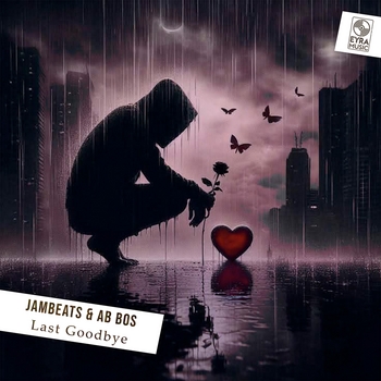 Jambeats – Last Goodbye