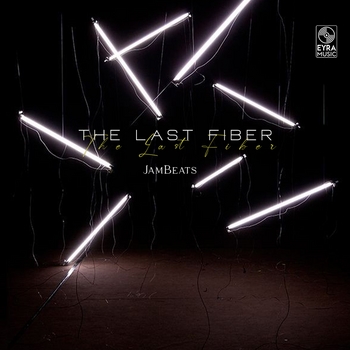 Jambeats – The Last Fiber