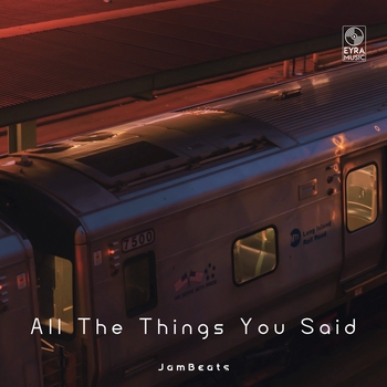 Jambeats – All The Things You Said (Single 2024)