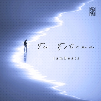Jambeats – Te Extran (Single 2024)