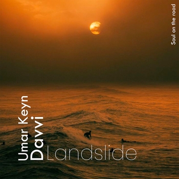 Umar Keyn – Landslide