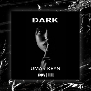 Umar Keyn – Dark